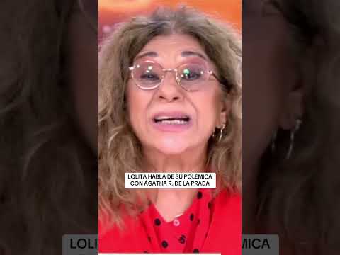 💣Lolita responde a la polémica de Agatha Ruiz y su novio💣 Marujeo2.0💣